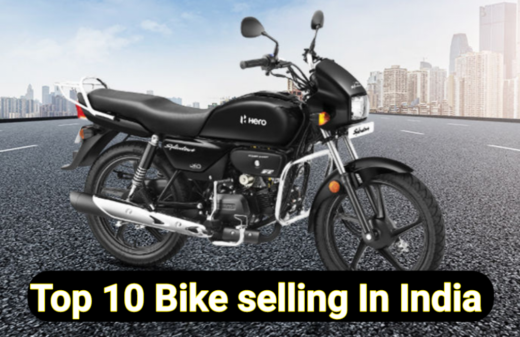 Which is the most selling bikes in India ?